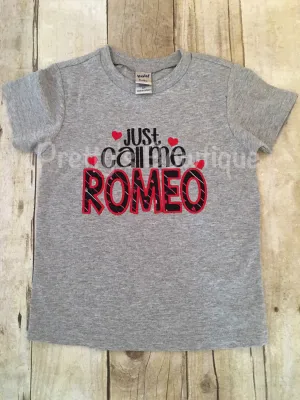 Boys Valentine's Shirt Just call me Romeo-- Boys Valentine shirt or bodysuit