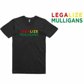 Legalize Mulligans T-Shirt