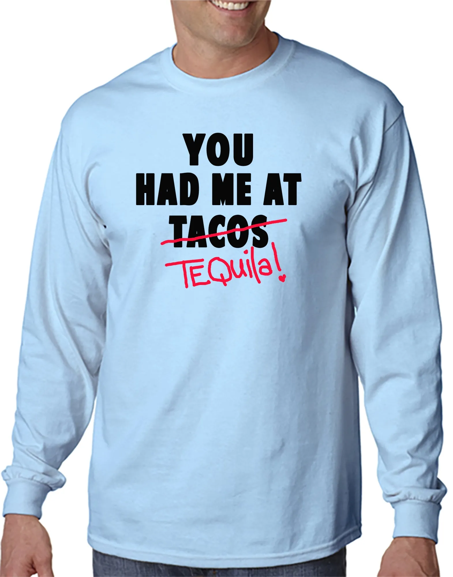 You Had Me At Tequila t-shirt Cinco de Mayo