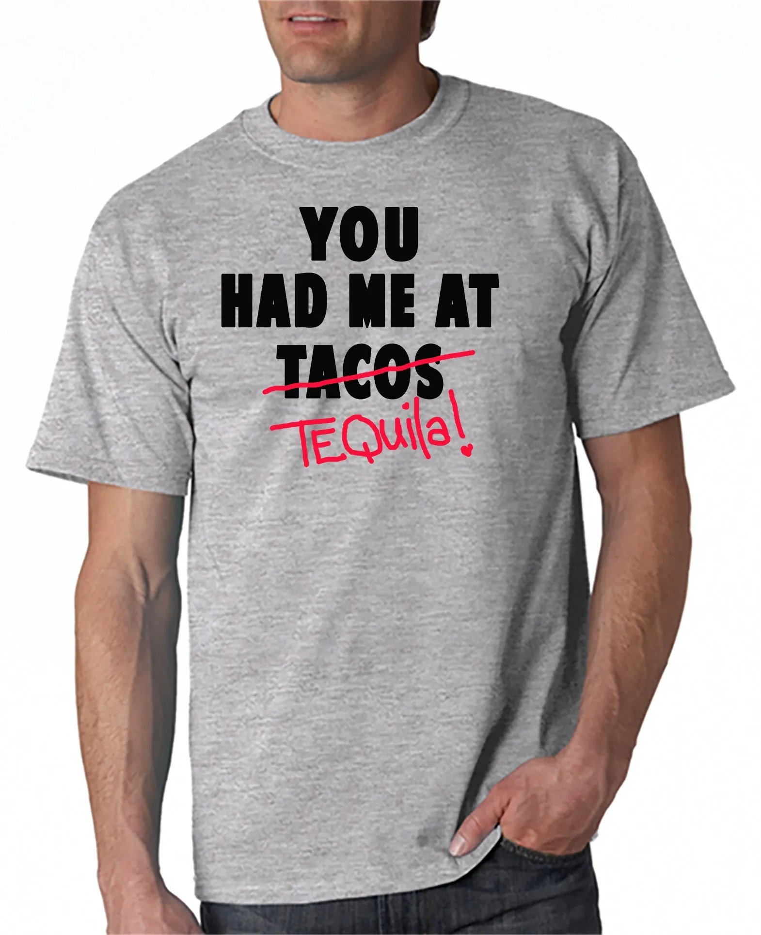 You Had Me At Tequila t-shirt Cinco de Mayo